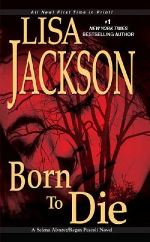 Książka Born to Die Lisa Jackson