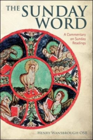 Kniha Sunday Word Henry Wansbrough