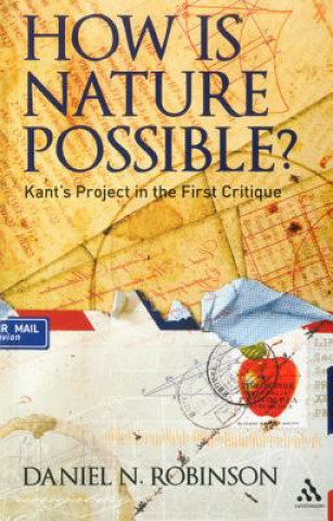 Kniha How is Nature Possible? Daniel N Robinson