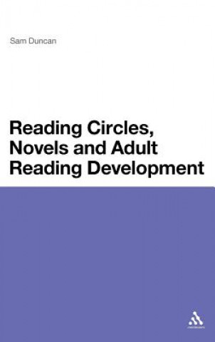 Książka Reading Circles, Novels and Adult Reading Development Sam Duncan