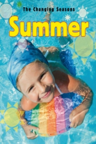 Könyv The Changing Seasons: Summer Paul Humphrey