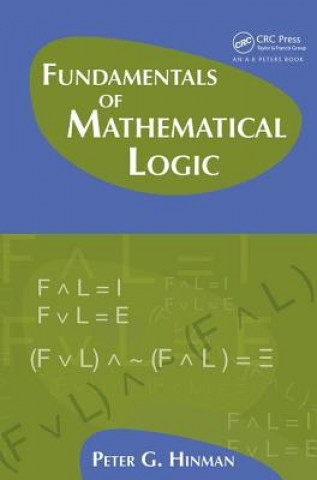 Kniha Fundamentals of Mathematical Logic Peter G Hinman