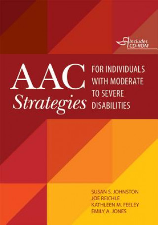 Buch AAC Strategies for Individuals with Moderate to Severe Disabilities Susan S Johnston