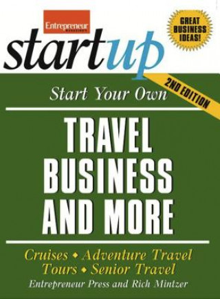 Buch Start Your Own Travel Business and More 2/E Entrepreneur Press