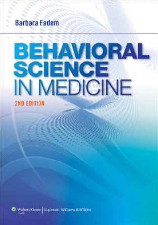 Kniha Behavioral Science in Medicine Barbara Fadem