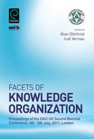 Kniha Facets of Knowledge Organization Alan Gilchrist