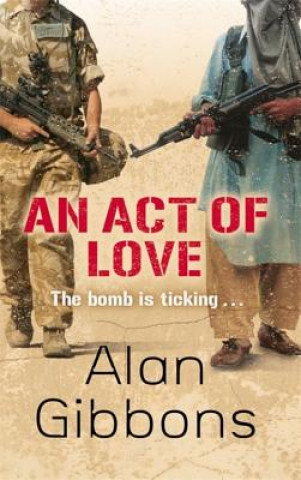 Kniha Act of Love Alan Gibbons