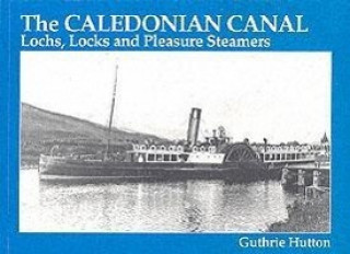 Carte Caledonian Canal Guthrie Hutton