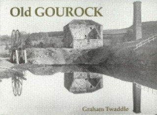 Book Old Gourock Graham Twaddle