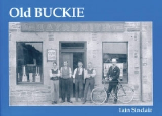 Carte Old Buckie Iain Sinclair