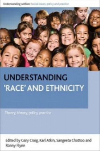 Kniha Understanding 'race' and ethnicity Gary Craig