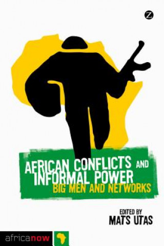 Könyv African Conflicts and Informal Power Mats Utas