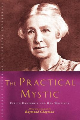 Kniha The Practical Mystic Raymond Chapman