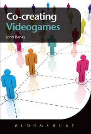 Buch Co-creating Videogames John Banks