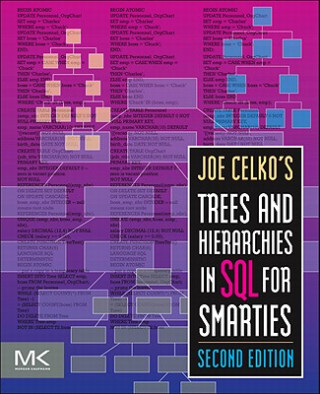 Carte Joe Celko's Trees and Hierarchies in SQL for Smarties Joe Celko
