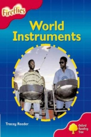 Βιβλίο Oxford Reading Tree: Level 4: Fireflies: World Instruments Tracey Reeder