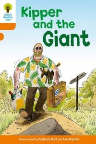 Carte Oxford Reading Tree: Level 6: Stories: Kipper and the Giant Roderick Hunt
