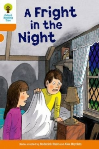 Könyv Oxford Reading Tree: Level 6: More Stories A: A Fright in the Night Roderick Hunt