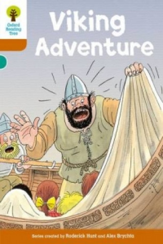 Könyv Oxford Reading Tree: Level 8: Stories: Viking Adventure Roderick Hunt