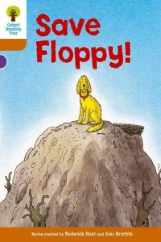 Carte Oxford Reading Tree: Level 8: More Stories: Save Floppy! Roderick Hunt