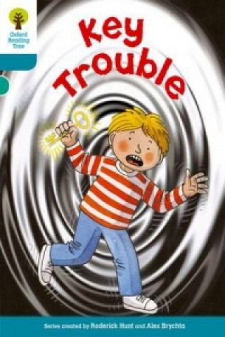 Carte Oxford Reading Tree: Level 9: More Stories A: Key Trouble Roderick Hunt