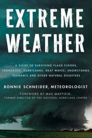 Kniha Extreme Weather Bonnie Schneider