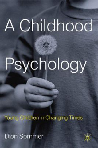 Carte Childhood Psychology Dion Sommer