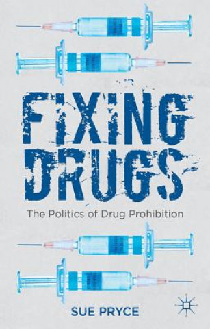 Buch Fixing Drugs Sue Pryce