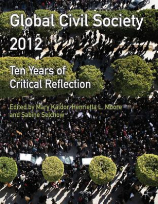 Könyv Global Civil Society 2012 Mary Kaldor