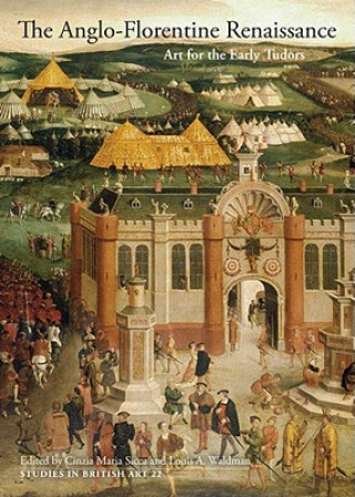 Carte Anglo-Florentine Renaissance Cinzia Maria Sicca