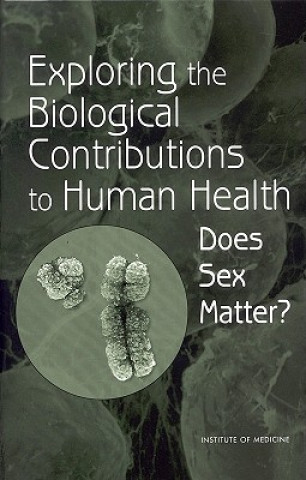 Kniha Exploring the Biological Contributions to Human Health Theresa M Wizemann