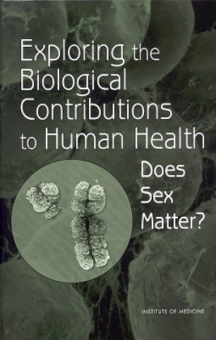 Βιβλίο Exploring the Biological Contributions to Human Health Theresa M Wizemann