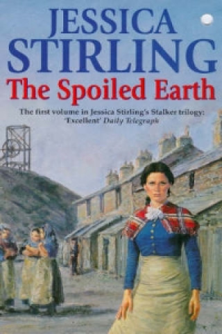 Книга Spoiled Earth Jessica Stirling