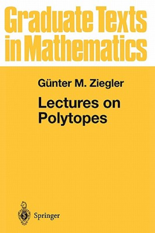 Kniha Lectures on Polytopes Günter M. Ziegler