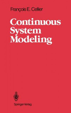 Könyv Continuous System Modeling Francois E. Cellier