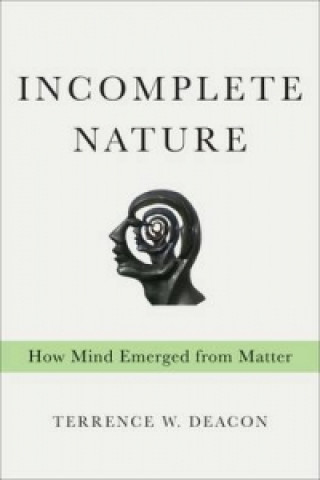 Carte Incomplete Nature Terrence Deacon