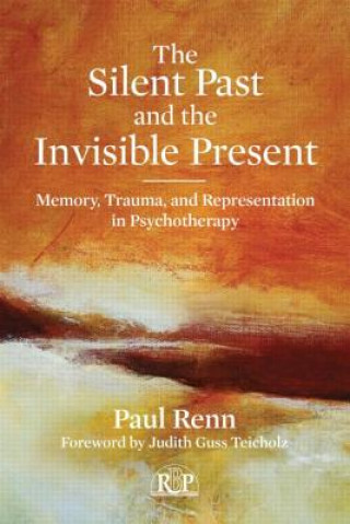 Libro Silent Past and the Invisible Present Paul Renn