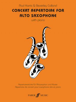 Kniha Concert Repertoire For Alto Saxophone Paul Harris