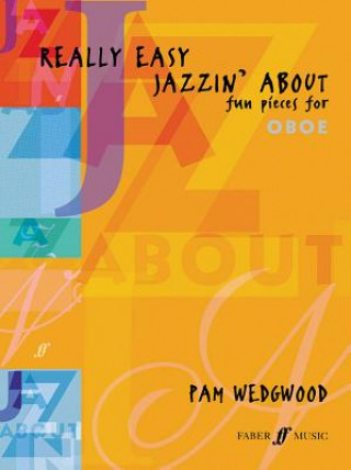 Carte Really Easy Jazzin' About (Oboe) Pam Wedgwood
