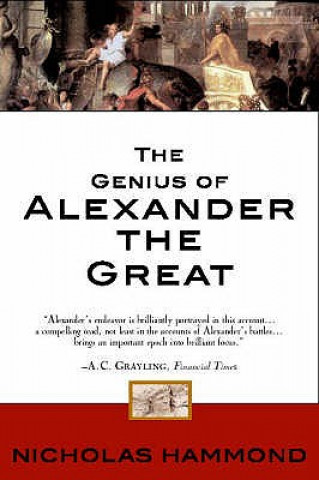 Carte Genius of Alexander the Great Nicholas Hammond