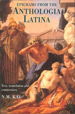 Carte Epigrams from the Anthologia Latina Nigel Kay