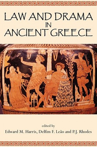 Kniha Law and Drama in Ancient Greece 