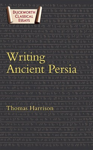 Carte Writing Ancient Persia Thomas Harrison