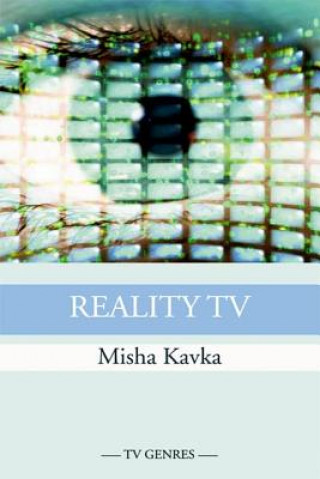 Knjiga Reality TV Misha Kavka