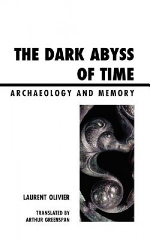 Kniha Dark Abyss of Time Laurent Olivier