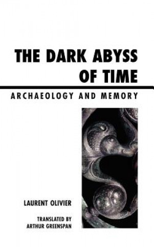 Könyv Dark Abyss of Time Laurent Olivier