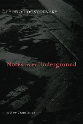 Kniha Notes from Underground Fyodor Dostoevsky