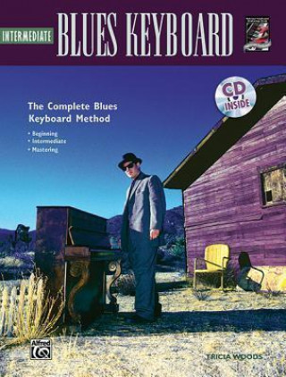 Carte Complete Blues Keyboard Method Tricia Woods