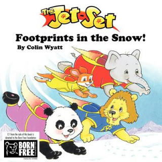 Kniha Jet-set: Footprints in the Snow! Colin Wyatt