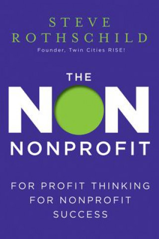 Книга Non Nonprofit Steve Rothschild